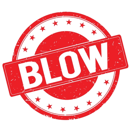 BLOW stamp sign text word logo red.の写真素材
