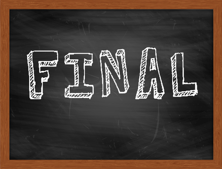 FINAL  hand writing text on black chalkboardの写真素材