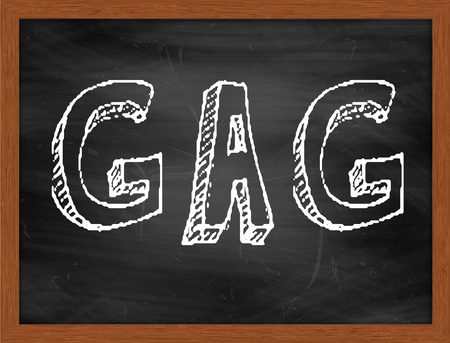 GAG  hand writing text on black chalkboardの写真素材