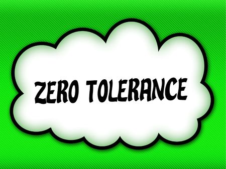 Comic style cloud with ZERO TOLERANCE writing on bright green background. Illustrationの写真素材