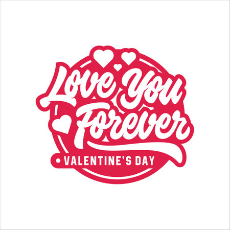 Valentine day love you forever lettering logoのイラスト素材