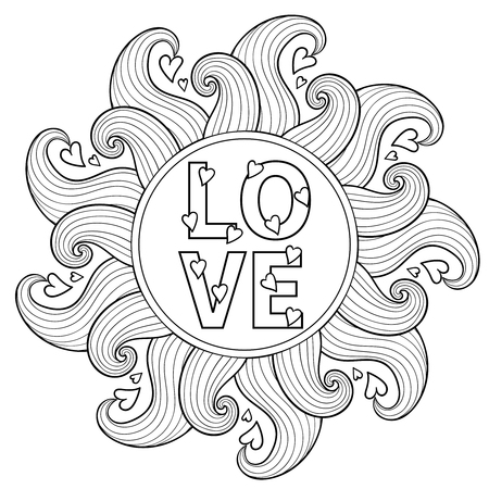 Hand drawn floral frame  for adult coloring pages, artistically ethnic ornamental patterned circle with romantic doodle elements of St. Valentine days, zentangle vector illustration, love tattoo, t-shirt or prints.