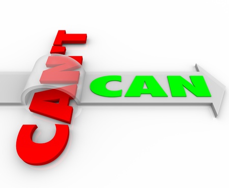 Determination illustrated by an arrow with the word Can jumping over the word Can'tの写真素材