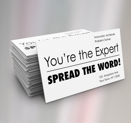 You're the Expert Spread the Word business card stack for you to distribute to advertise your service and professional expertiseの写真素材