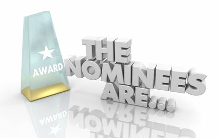 The Nominees Are Award Nominations Recognition 3d Illustrationの写真素材