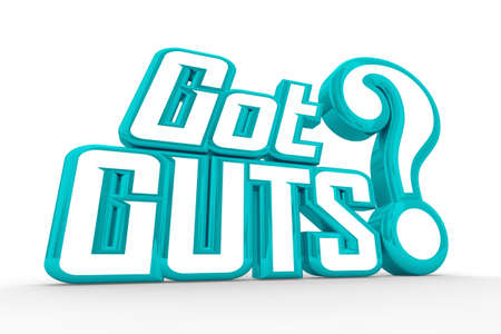 Got Guts What it Takes Bravery Courage Question 3d Illustration