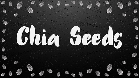 Chia seeds hand drawn white chalk lettering note or message with seeds border frame on blackboard. Background for package design or organic food or yogurt. Vector illustration stock vector.のイラスト素材