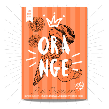 Hand drawn, card, poster. Ice cream, orange, best choice, heart, crown. Lettering, retro background. Sketch style vector.のイラスト素材