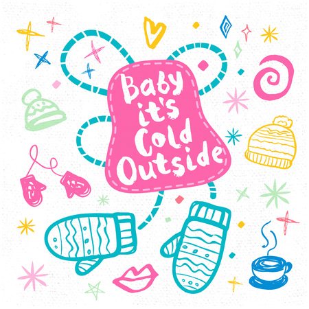 Baby its Cold Outside sketch style. Christmas lettering greeting cards. Multicolor doodles hearts stars eyes lips trendy firecracker fireworks. Hand drawn vector illustration.のイラスト素材