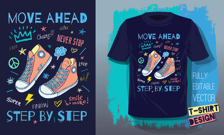 Move ahead, ever stop, step by step motivational slogan sneakers for t-shirt.のイラスト素材