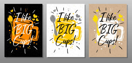 Like Big Cups quote food poster. Cooking, culinary, kitchen, print, utensils, apron, master chef. Lettering, calligraphy poster, chalk chalkboard sketch style Vector illustrationのイラスト素材