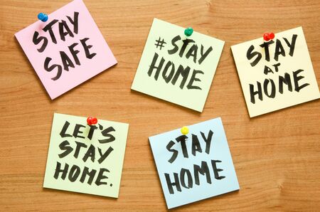 Stay at home and be safe. Self isolation and quarantine campaign to protect yourself and save lives.
