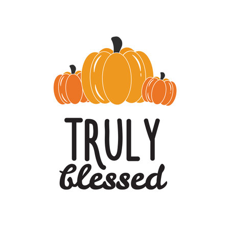 Truly blessed. Vector Autumn Thanksgiving quote on white background.のイラスト素材