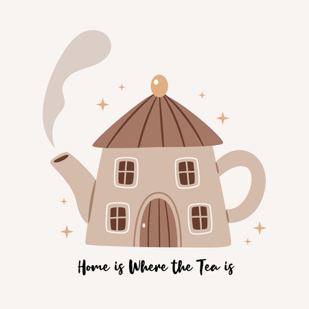 Cute teapot house with warm steam and sparkles. Cozy and whimsical illustration with quote âHome is where the tea isâ. Perfect for nursery art, greeting cards, and home decor.のイラスト素材