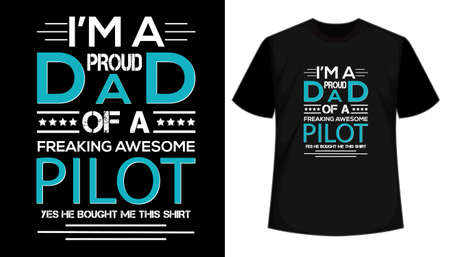 Proud Dad typography t shirt. T shirt hand lettered calligraphic design. Inspirational vector typographyのイラスト素材