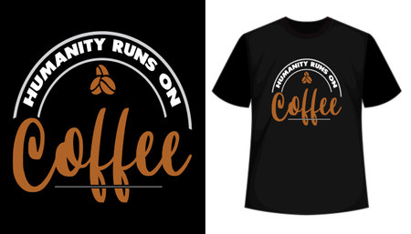 Coffee typography t shirt. T shirt hand lettered calligraphic design. Inspirational vector typographyのイラスト素材