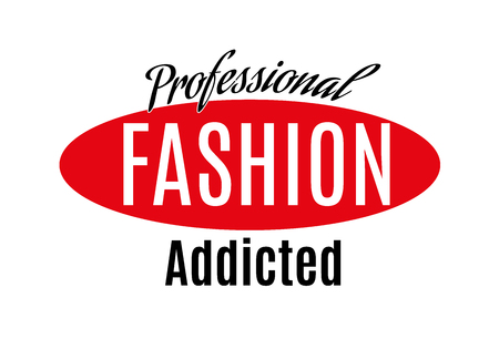 The professional fashion are addicted to Typography Slogan for t-shirts and clothing tee graphic vector Print.Vector illustration on a white background.のイラスト素材