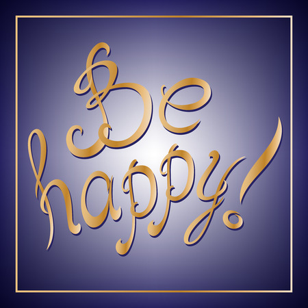 Be Happy lettering card. Hand drawn lettering poster for Be Happy. Ink illustration. Modern calligraphy. Color background.のイラスト素材