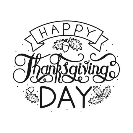 Happy Thanksgiving black and white lettering with autumn leaves and acorns. Hand drawn text lettering for Thanksgiving. Calligraphic design for greeting card print, shirt, banner, poster.のイラスト素材