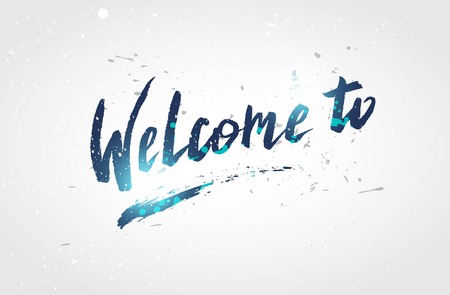 Calligraphy sign welcome to on white distressed background isolated. Hand written lettering design. Blue welcome to sign for invitation card, party, celebration. Vector illustrationのイラスト素材
