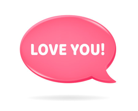 3d icon of a pink speech bubble with Love You quote on it. Love chat. New message textbox. Happy Valentine's Day, Mother's Day, Women's Day.のイラスト素材