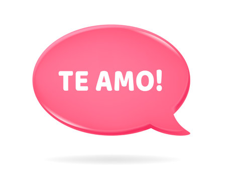 Te Amo quote (meaning I love you in Spanish) in pink speech bubble on white background. 3d Vector illustration.のイラスト素材