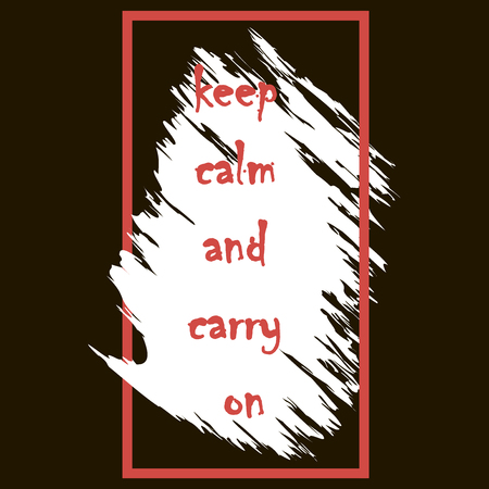 Keep calm and carry onのイラスト素材