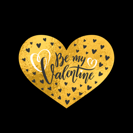 Vector golden foil effect handwritten lettering quote Be my Valentine . Calligraphy text Happy Valentine's Day in gold glitter heart shape. Romantic Inscription for Valentine's love day greeting cardのイラスト素材