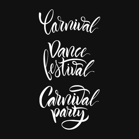 Vector illustration. Calligraphy brush. Lettering. Script logo. Carnival,dance festival,carnival party.のイラスト素材