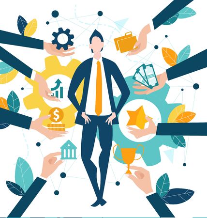 Businessman surrounded by the hands offering him cares growth, money, opportunity, support and help in business developing, Start up, new business, success, advisory and assurance.のイラスト素材