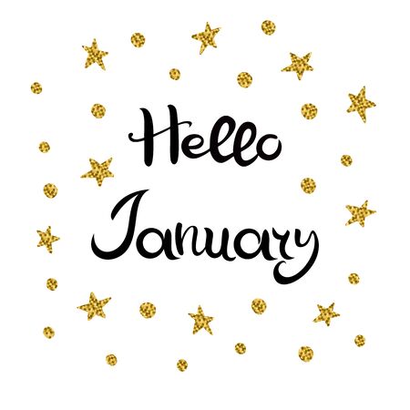 Hello January. Lettering. Hand drawn Inscription. Black inscription, golden stars and circles isolated on white backgroundのイラスト素材