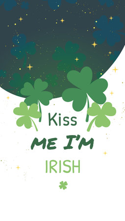 St. Patrick's Day greeting card. Kiss me i am Irish, Vector illustration for poster, flyer, vertical stories templateのイラスト素材