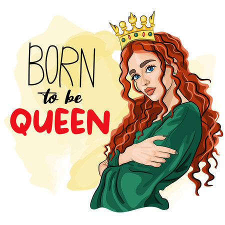 Red haired beautiful woman in crown on head cartoon vector illustration. Elegant lady with curly hairstyle darwing. Born to be queen phrase. Print for t shirt, sublimationのイラスト素材