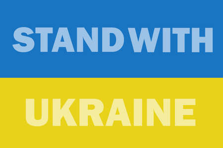 blue and yellow flag of Ukraine with stand with Ukraine text.の写真素材