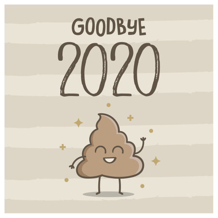 Cute Shit Goodbye Year 2020