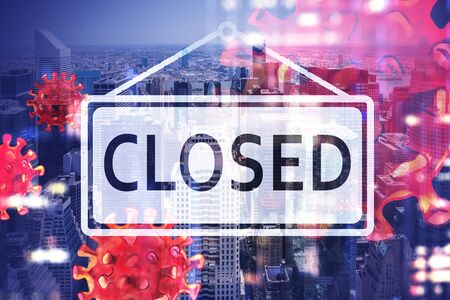 Blurry closed sign and red coronavirus sketch over cityscape background. Concept of covid 19...