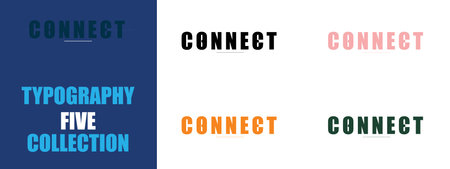 A typography collection featuring the word 'CONNECT' in various modern styles and colors, ideal for...