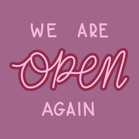 We are open again lettering vector wordsのイラスト素材