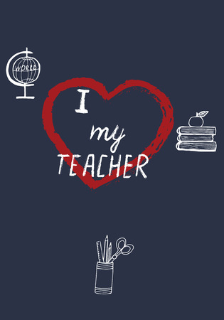 greeting card happy Teachers' Day Hand sketch lettering I love my teacher and pattern vectorのイラスト素材