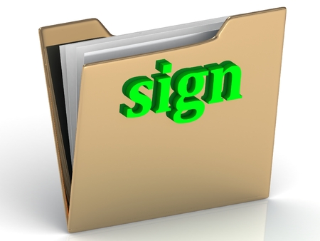 sign - bright green letters on a gold folder on a white backgroundの写真素材