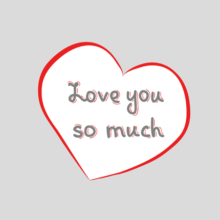 Hand written lettering quote inside od heart on a gray background. Valentines day greeting cardのイラスト素材