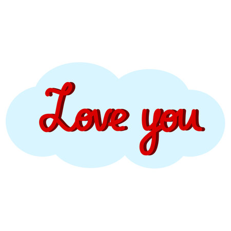 Love you lettering in cloud, banner or logo, design element for Valentines Day or wedding, vectorのイラスト素材