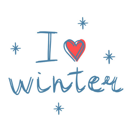 I love winter hand drawn lettering typography, vectorのイラスト素材