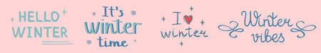 Winter hand drawn lettering typography quotes, blue color on pink, vectorのイラスト素材