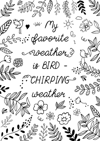 My favorite weather is bird- chirping weather-quote, hand drawnのイラスト素材