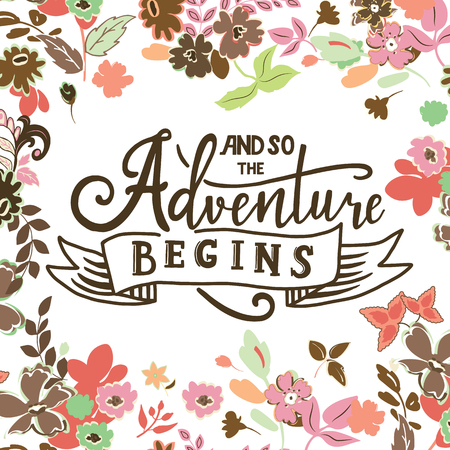 And so the adventure begins. Hand drawn vector phrase on white background.のイラスト素材