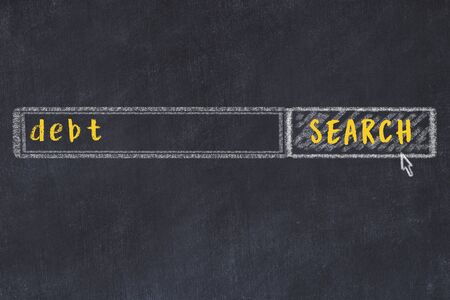 Concept of looking for debt. Chalk drawing of search engine and inscription on wooden chalkboardの写真素材