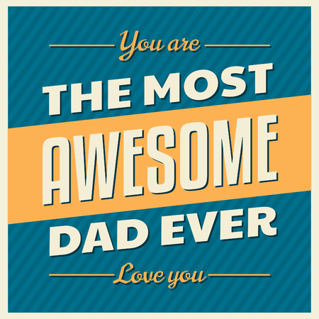 Retro style typographic design greeting card for Father's Day.のイラスト素材