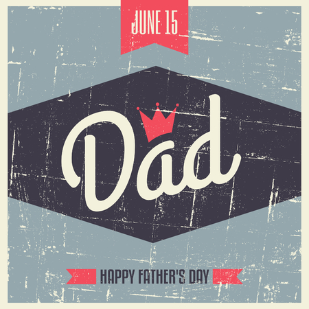 Retro style typographic design greeting card for Father's Day.のイラスト素材