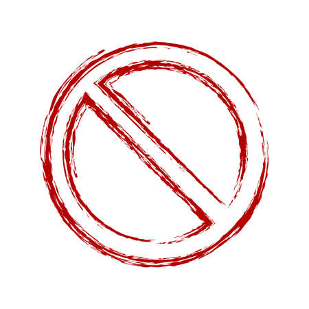 Not Allowed Sign. Grunge hand drawn style prohibition sign. No symbol, do not sign, circle backslash symbol, nay, interdictory circle, dont do it symbol isolated on white. Vector illustration.のイラスト素材